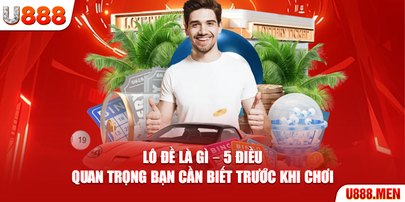 Lô đề là gì
